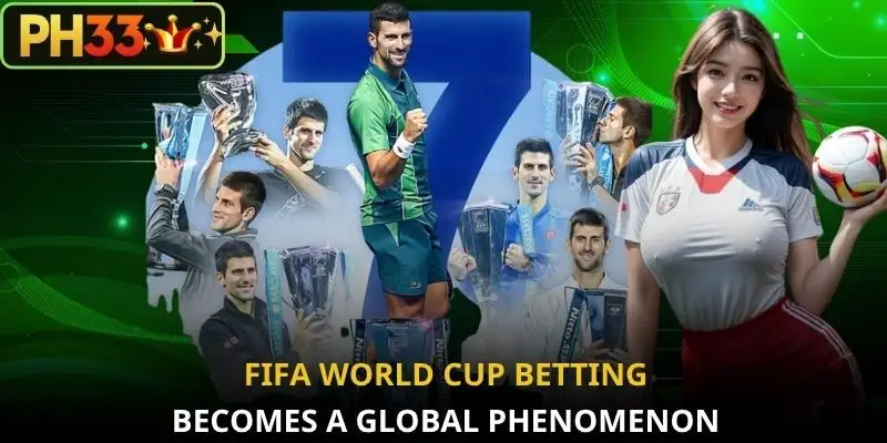 FIFA World Cup betting becomes a global phenomenon