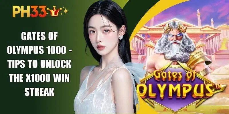 Gates Of Olympus 1000 - Tips To Unlock The X1000 Win Streak